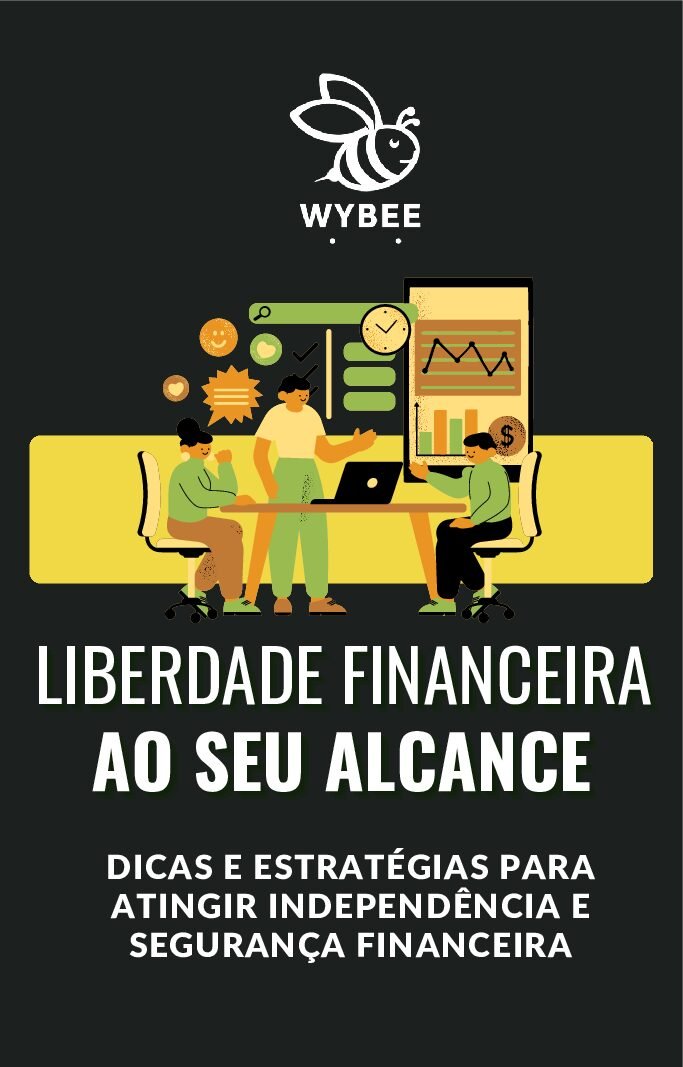 Ebook Wybee - Liberdade Financeira